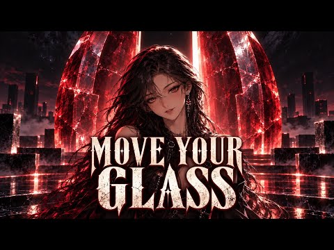 Move Your Glass - Unlimited Music Official ft. Krystal