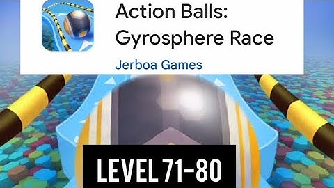 Action balls New Update #speedrun  #level71-80