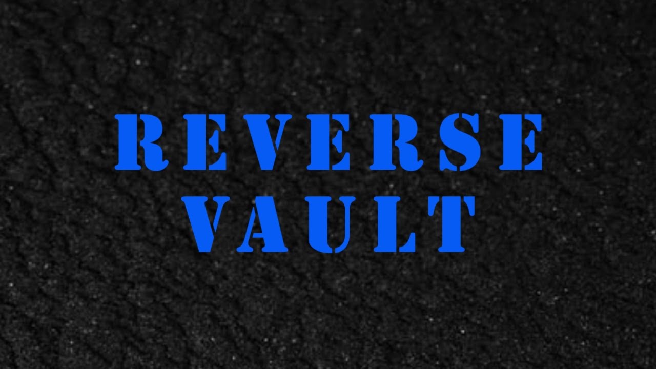 ReverseVault