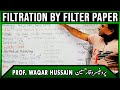 Filtration through  Filter Paper || Complete Details ||filtration using filter paper||F.Sc. Class 11 video lecture