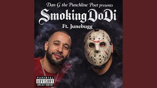 Smoking Dodi feat Junebugg