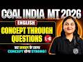 COAL India 2026 English Questions + Concept Practice | Lec 6 🔥 | Complete Preparation Session