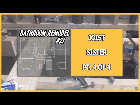 Bathroom Remodel 21 - Joist Sister Pt 4 of 4 thumbnail