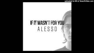 Download lagu 5. Alesso - If It Wasn't For You (Chris Davies Remix)
