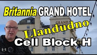 THE GRAND HOTEL LLANDUDNO - CELL BLOCK H