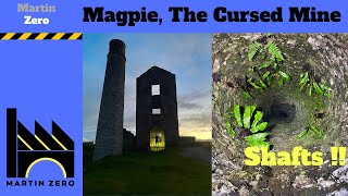 The Cursed Mine. Magpie Lead Mine