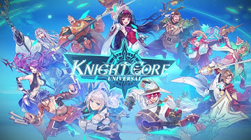 Knightcore Universal - Pre-register