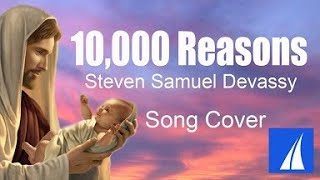 10,000 Reasons - song cover (lyrics) by Angel911 4,711 views 3 years ago 4 minutes, 14 seconds