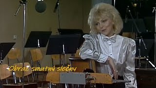 Hana Zagorová - Obraz smutný slečny (verze 1988)