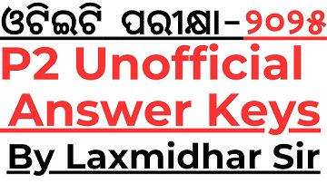 OTET EXAM 2025 I UNOFFICIAL ANSWER KEY I OTET 2025 ANSWER KEYS I OTET EXAM 2025 ANSWER KEY I P2