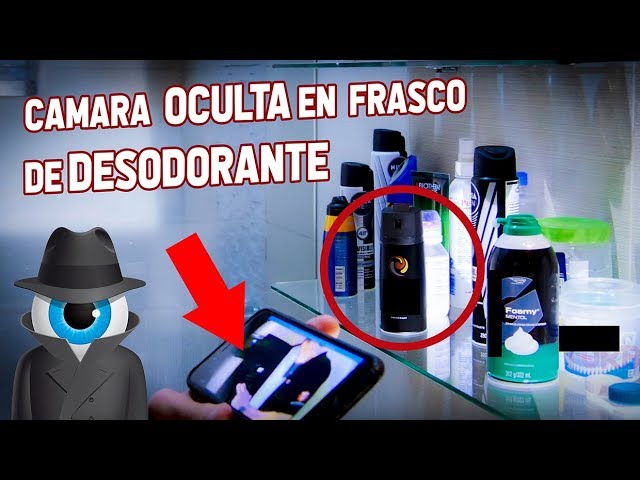 Cámara oculta en frasco de desodorante YouTube