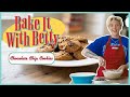 Bake It With Betty - Chocolate Chip Cookies
