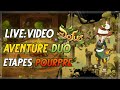 AVENTURE DUO - ON COMMENCE LES 1ERES ETAPES DU DOFUS POURPRE !