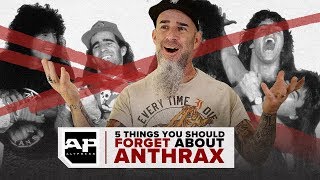 Five Things You Should FORGET About Anthrax