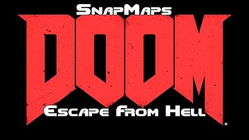 Escape From Hell - Doom SnapMap
