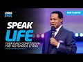 SPEAK LIFE  (DAILY CONFESSIONS)  -  PASTOR CHRIS OYAKHILOME DSC