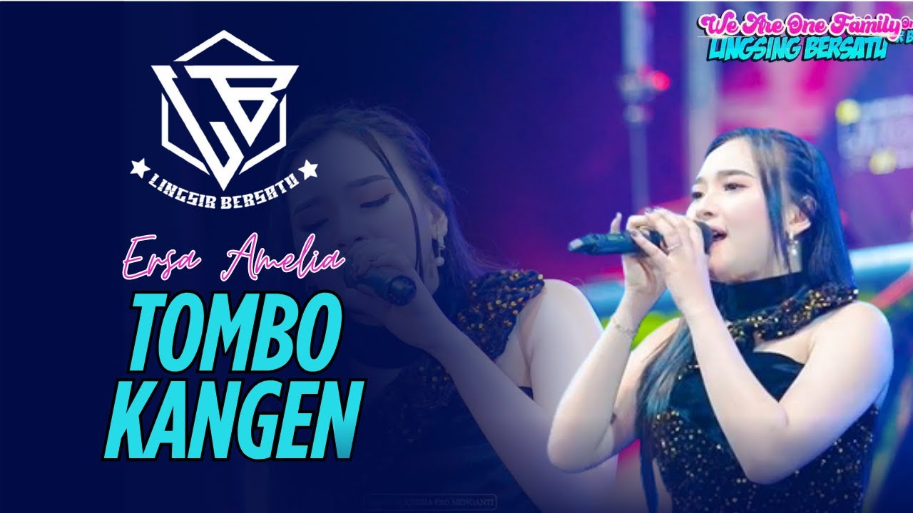 TOMBO KANGEN - ERSA AMELIA (LINGSIR MUSIC FT. FARIZ KENDANG) #lingsirbersatu