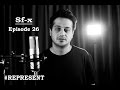 #Represent Ep. 26 - Sf-x (prod. by HaruTune)