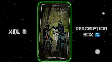 BIKE CHALANE KA MAJA TAB HA 😎🔥|| NEW XML FILE 🎟🦋 || NEW TREND XML 👀💥 || ‎‎‎@arpaneditz1054