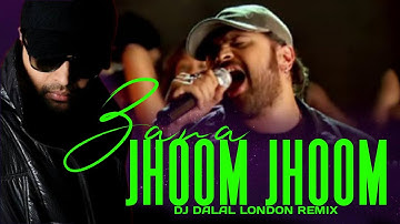 Jhoom Jhoom | Himesh Reshammiya | Club Remix |  Dj Dalal London X DJ7OFFICIAL | Tom Dick And Harry