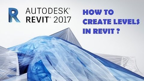 04-HOW TO CREATE LEVELS IN REVIT ? (HINDI)
