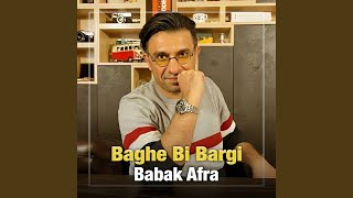 Baghe Bi Bargi - Babak Afra