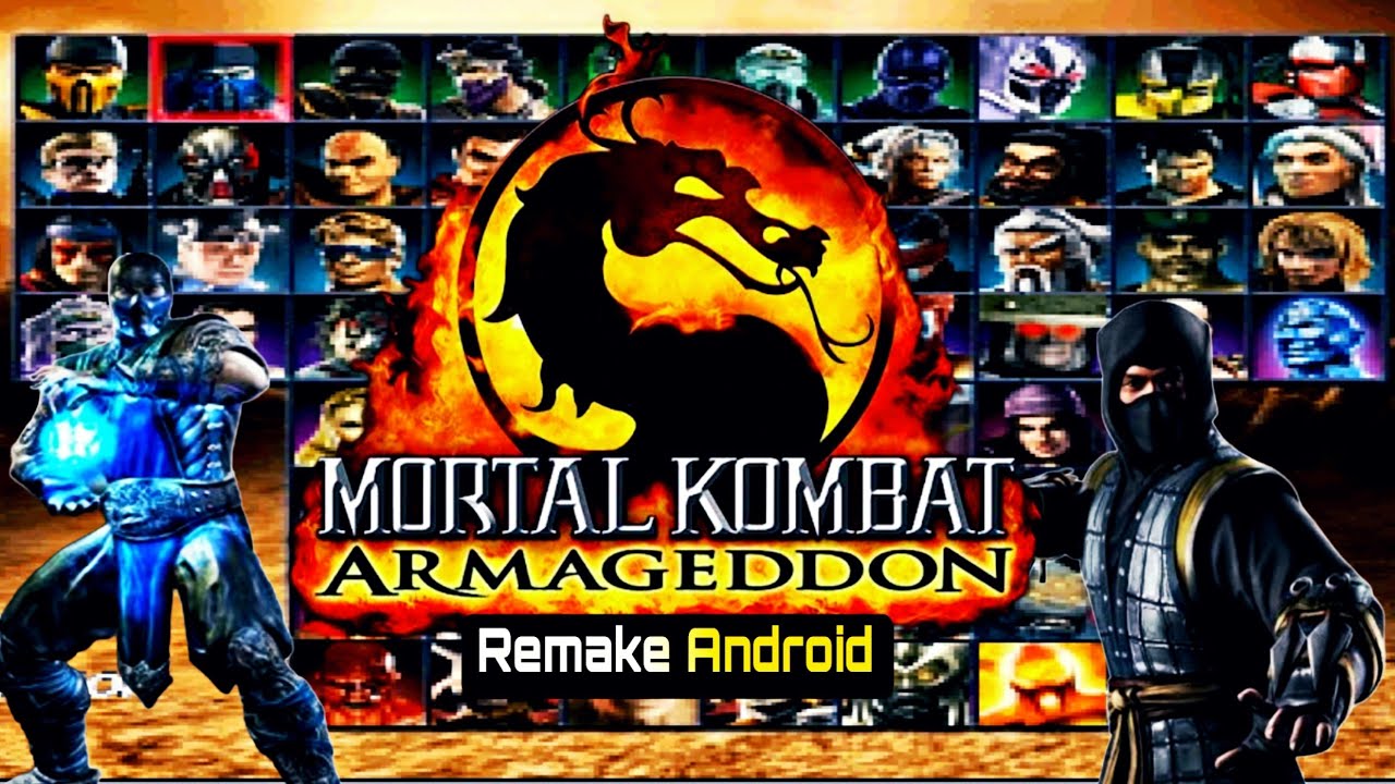 Mortal kombat Armageddon remake android - YouTube