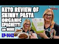 Keto review of skinny pasta organic spaghetti and more weightloss skinnypasta organicspaghetti