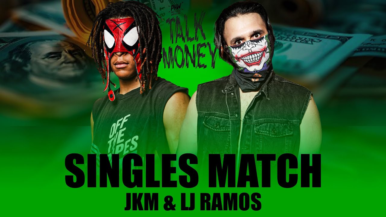 JKM vs LJ Ramos | PARTY HARD WRESTLING | TALK MONEY | SINGLES MATCH