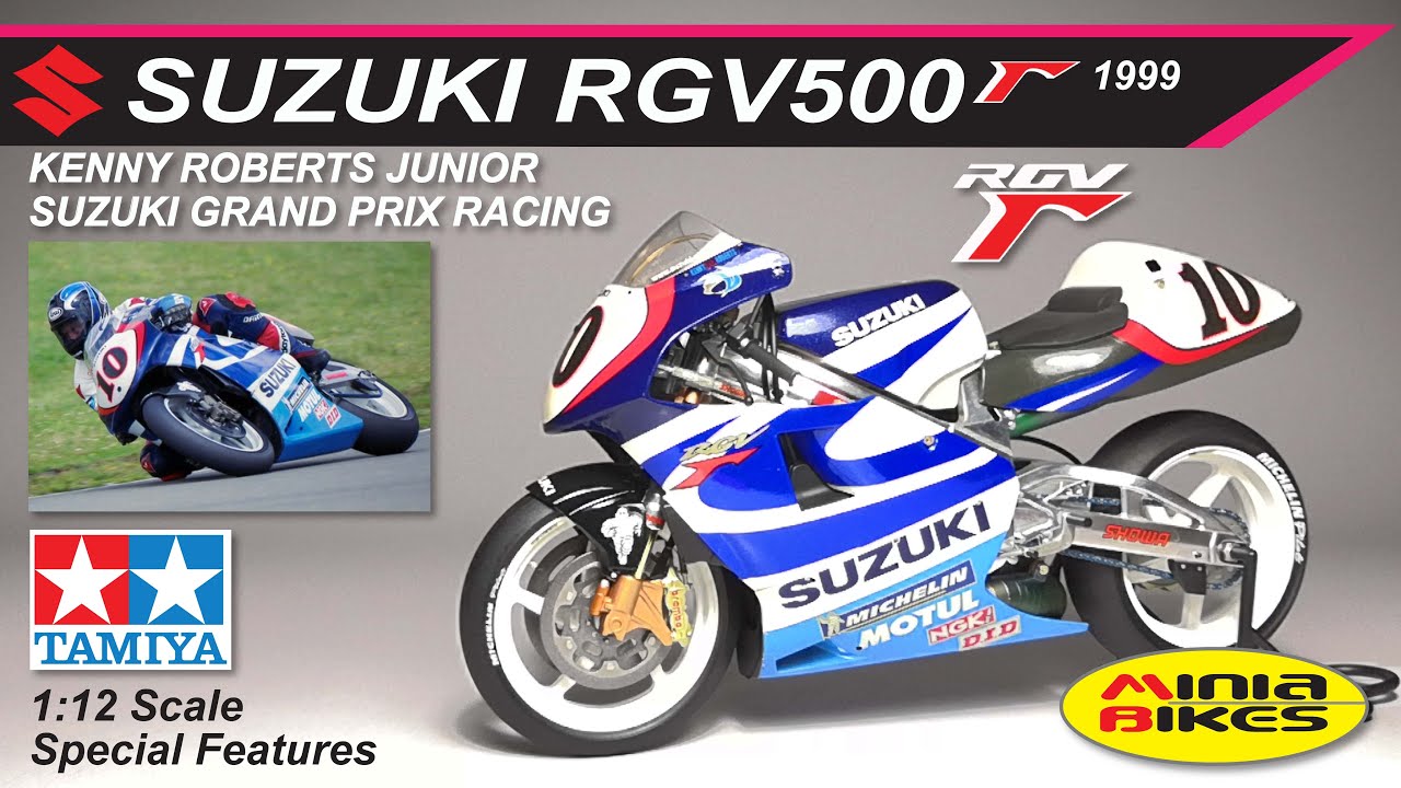 EP519 | KENNY ROBERTS JUNIOR (1999) | SUZUKI RGV500 GAMMA | TAMIYA