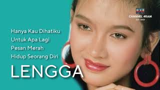 LENGGA, The Very Best Of : Hanya Kau Dihatiku - Untuk Apa Lagi - Pesan Merah - Hidup Seorang Diri