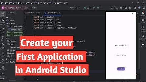 Creating First Application In Android Studio in 2025
