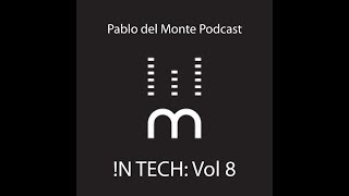 !N TECH vol 8: Harmonious Discord Mix by PABLO DEL MONTE