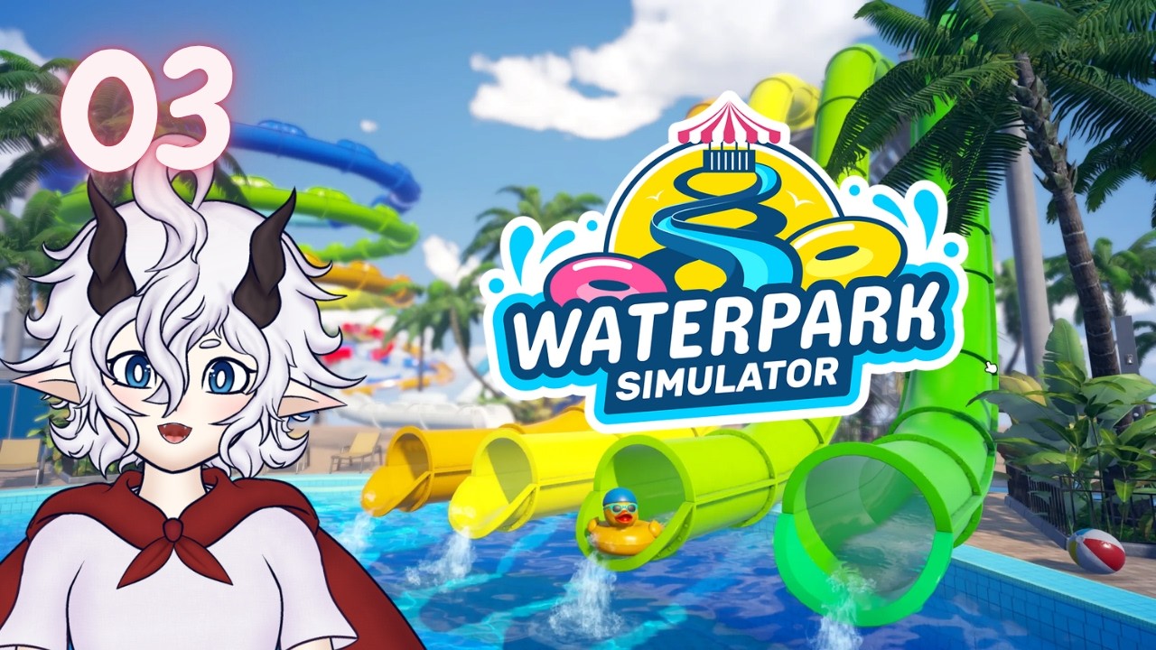 Kumo plays more Waterpark Simulator 03