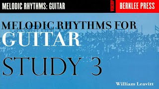 Melodic Rhythms For Guitar - Study #3