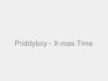 Priddyboy - X-mas Time