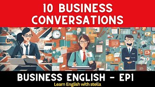 Elevate Your Career with Business English Conversations: 10 Dialogues for Workplace Success | EP1 |