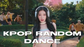 KPOP RANDOM DANCE [NEW/POPULAR] IN COLLAB WITH @parkxyc_