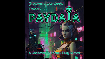 Shadowrun - Paydata (E1) - Session 0