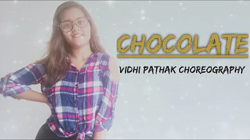 CHOCOLATE - Tony Kakkar ft, Riyaz Aly & Avneet Kaur | Dance Cover | Vidhi Pathak Choreography