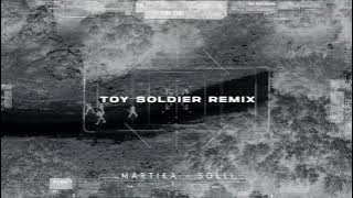 Toy Soldiers - Martika [Solli Remix]
