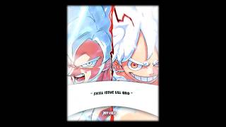 " Skill issue lill bro" | Goku and Luffy edit | #alightmotion #myvex #anime #naruto #edit #manga