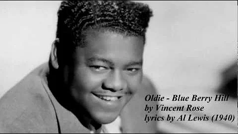 Oldie - Blueberry Hill by by Vincent Rose, the lyr...