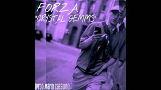 Forza - Crystal Gemms (Full Album) (Prod. Mario Casalini)