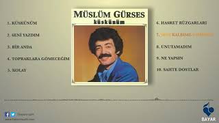 Müslüm Gürses Seni Kalbime Gömdüm