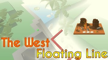 Dancing Line - The West: Floating Line