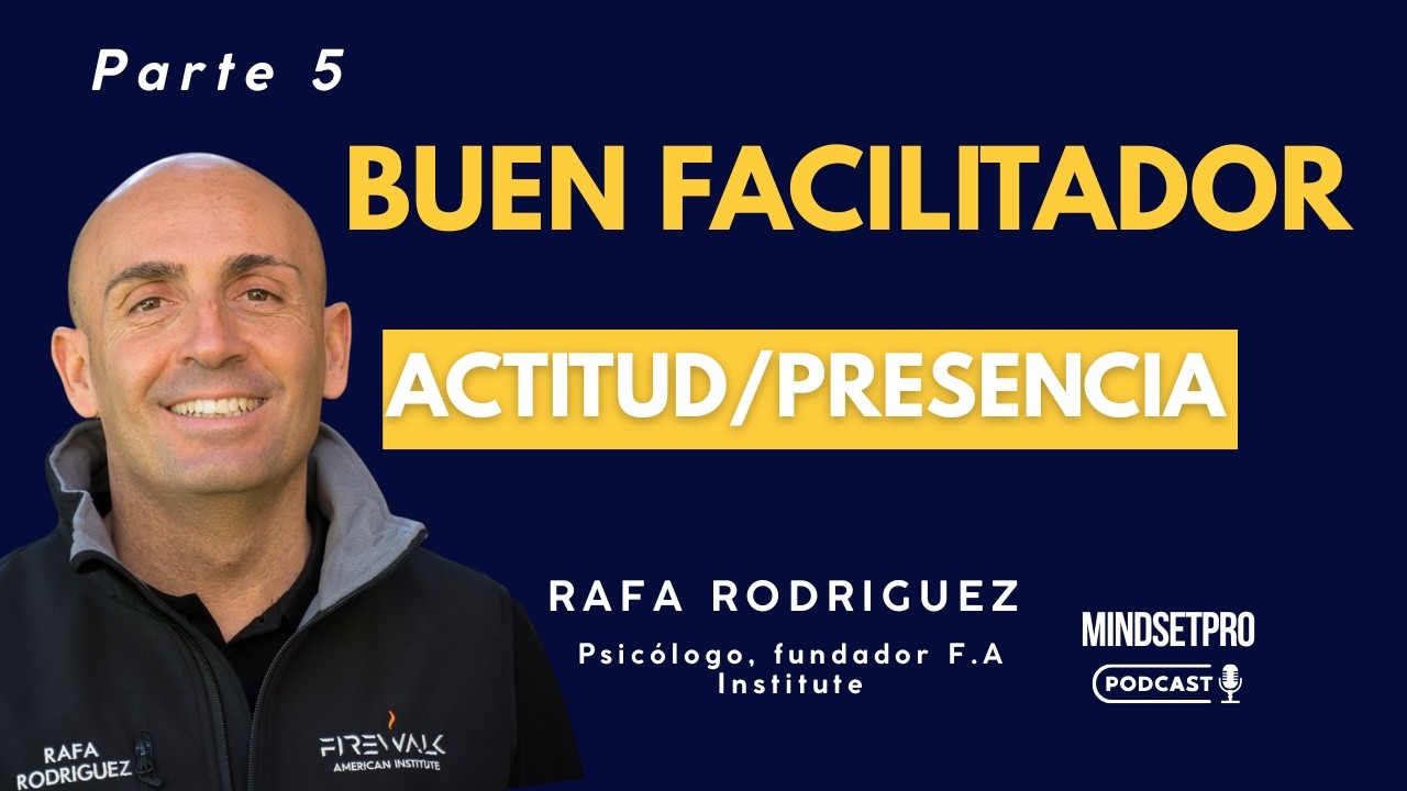 Qué define a un buen facilitador