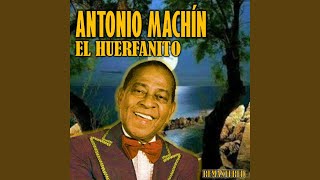 Video thumbnail of "Antonio Machín - Los Aretes de la Luna (Remastered)"