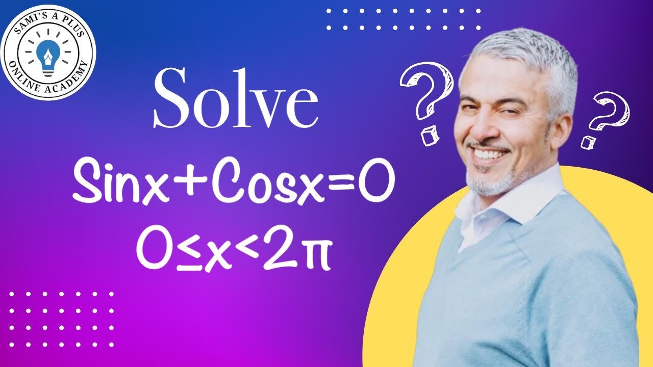 Solve the Trig equation | cos x + sin x = 0 | interval [0, 2pi) | - YouTube