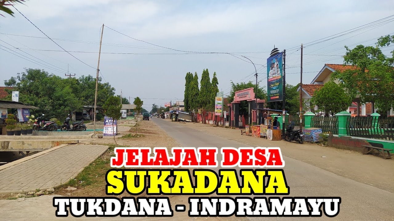 Motovlog Explore Desa Sukadana Kecamatan Tukdana Kab Indramayu